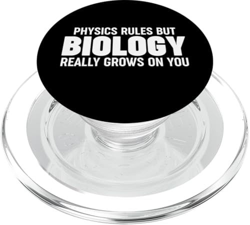 Physics Rules But Biology Really Grows on You PopSockets PopGrip für MagSafe Physics Rules But Biology Really Grows on You PopSockets PopGrip für MagSafe von Miftees Biology Tees