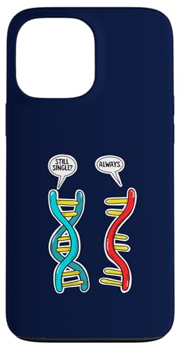 Still Single DNA Always RNA Hülle für iPhone 13 Pro Max Still Single DNA Always RNA Hülle für iPhone 13 Pro Max von Miftees Biology Tees