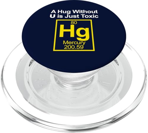 A Hug without U is Toxic PopSockets PopGrip für MagSafe A Hug without U is Toxic PopSockets PopGrip für MagSafe von Miftees Chemistry Tees