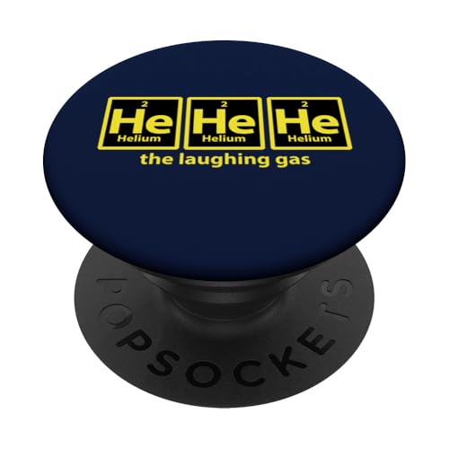 He He He Helium PopSockets Klebender PopGrip He He He Helium PopSockets Klebender PopGrip von Miftees Chemistry Tees