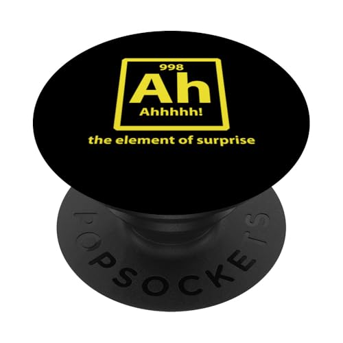 Periodensystem Ah Das Element der Überraschung PopSockets Klebender PopGrip Periodensystem Ah Das Element der Überraschung PopSockets Klebender PopGrip von Miftees Chemistry Tees