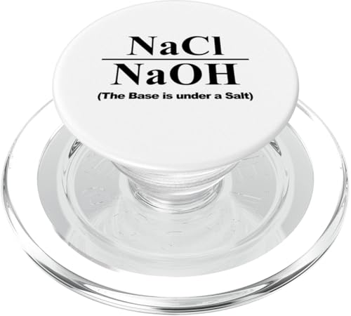 The Base is Under A Salt Funny Chemistry Pun PopSockets PopGrip für MagSafe The Base is Under A Salt Funny Chemistry Pun PopSockets PopGrip für MagSafe von Miftees Chemistry Tees