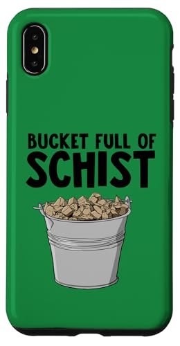 Geologist Bucket Full of Schist Hülle für iPhone XS Max von Miftees Geology Tees