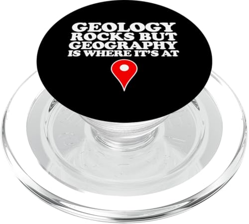 Geology Rocks but Geography is Where it's at PopSockets PopGrip für MagSafe Geology Rocks but Geography is Where it's at PopSockets PopGrip für MagSafe von Miftees Geology Tees