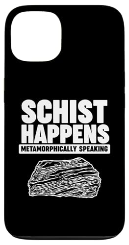 SCHIST HAPPENS METAMORPHICALLY SPEAKING Hülle für iPhone 13 SCHIST HAPPENS METAMORPHICALLY SPEAKING Hülle für iPhone 13 von Miftees Geology Tees