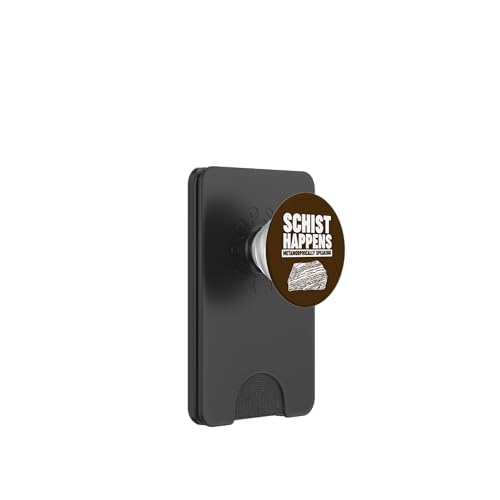 SCHIST HAPPENS METAMORPHICALLY SPEAKING PopSockets PopWallet für MagSafe SCHIST HAPPENS METAMORPHICALLY SPEAKING PopSockets PopWallet für MagSafe von Miftees Geology Tees