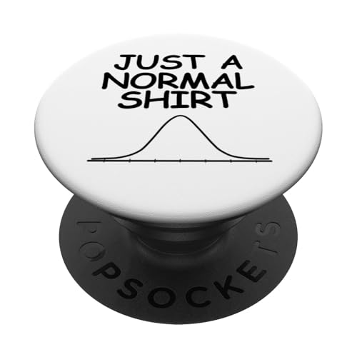 Just a Normal Shirt PopSockets Klebender PopGrip Just a Normal Shirt PopSockets Klebender PopGrip von Miftees Math Tees
