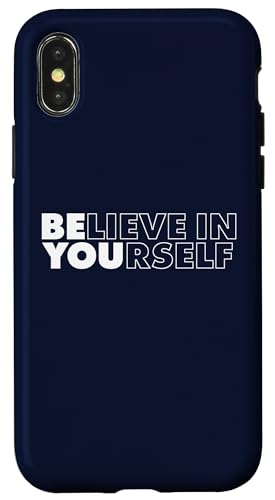Believe in Yourself Hülle für iPhone X/XS Believe in Yourself Hülle für iPhone X/XS von Miftees Motivational Tees