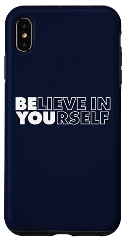Believe in Yourself Hülle für iPhone XS Max Believe in Yourself Hülle für iPhone XS Max von Miftees Motivational Tees