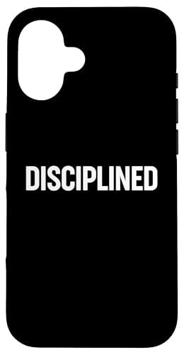 Diszipliniert Hülle für iPhone 16 Diszipliniert Hülle für iPhone 16 von Miftees Motivational Tees