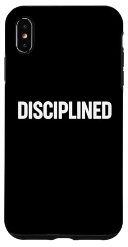 Diszipliniert Hülle für iPhone XS Max Diszipliniert Hülle für iPhone XS Max von Miftees Motivational Tees