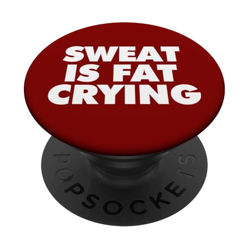 Schweiß ist fett weinend PopSockets Klebender PopGrip Schweiß ist fett weinend PopSockets Klebender PopGrip von Miftees Motivational Tees