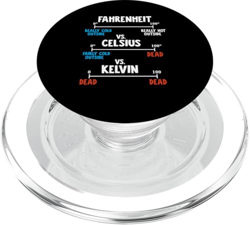 Fahrenheit gegen Celsius gegen Kelvin PopSockets PopGrip für MagSafe von Miftees Physics Tees