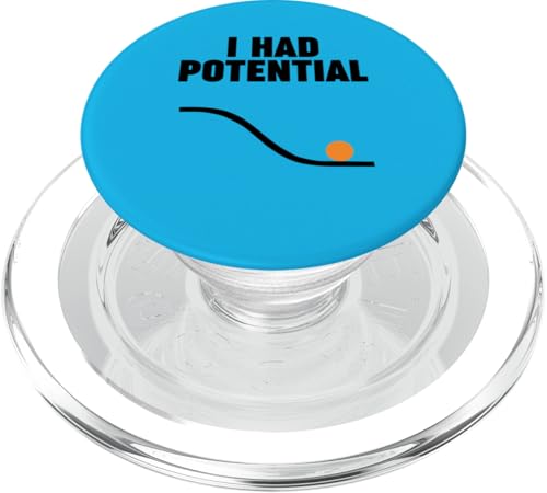 Physics I HAD POTENTIAL PopSockets PopGrip für MagSafe von Miftees Physics Tees