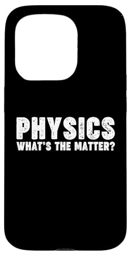 Physics What's the Matter Hülle für iPhone 15 Pro Physics What's the Matter Hülle für iPhone 15 Pro von Miftees Physics Tees