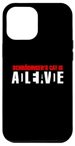Schrödingers Katze ist tot lebendig Hülle für iPhone 12 Pro Max Schrödingers Katze ist tot lebendig Hülle für iPhone 12 Pro Max von Miftees Physics Tees