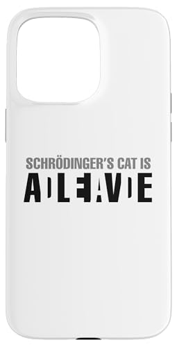 Schrödingers Katze ist tot lebendig Hülle für iPhone 15 Pro Max Schrödingers Katze ist tot lebendig Hülle für iPhone 15 Pro Max von Miftees Physics Tees