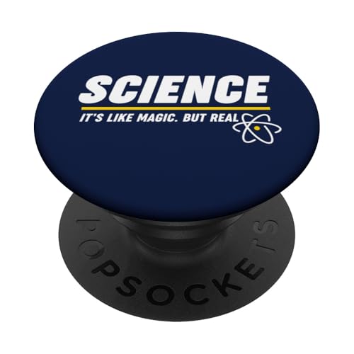 Science Its Like Magic But Real PopSockets Klebender PopGrip Science Its Like Magic But Real PopSockets Klebender PopGrip von Miftees Physics Tees