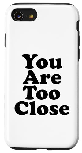 Du bist zu nah Hülle für iPhone SE (2020) / 7 / 8 von Miftees Sarcastic Tees