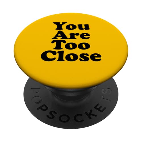 Du bist zu nah PopSockets Klebender PopGrip von Miftees Sarcastic Tees