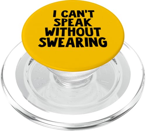I Can't Speak Without Swearing PopSockets PopGrip für MagSafe I Can't Speak Without Swearing PopSockets PopGrip für MagSafe von Miftees Sarcastic Tees