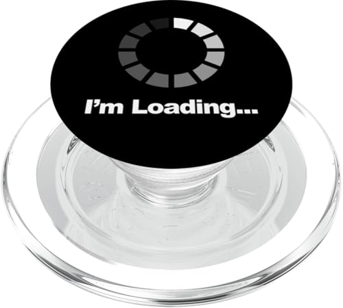 I'm Loading PopSockets PopGrip für MagSafe I'm Loading PopSockets PopGrip für MagSafe von Miftees Sarcastic Tees