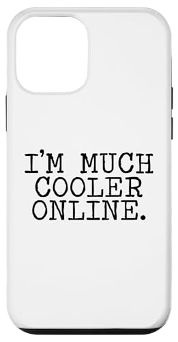 I'm Much Cooler Online Hülle für iPhone 12 mini I'm Much Cooler Online Hülle für iPhone 12 mini von Miftees Sarcastic Tees