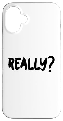 Really Hülle für iPhone 16 Plus von Miftees Sarcastic Tees