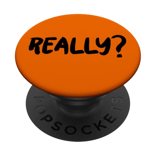 Really PopSockets Klebender PopGrip von Miftees Sarcastic Tees