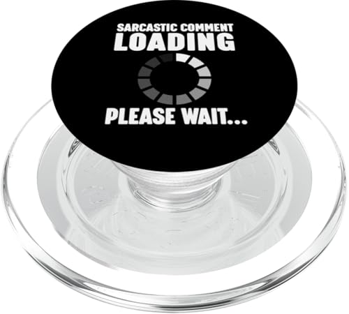 Sarcastic Comment Loading PopSockets PopGrip für MagSafe Sarcastic Comment Loading PopSockets PopGrip für MagSafe von Miftees Sarcastic Tees