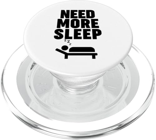 Brauchen Sie mehr Schlaf PopSockets PopGrip für MagSafe Brauchen Sie mehr Schlaf PopSockets PopGrip für MagSafe von Miftees