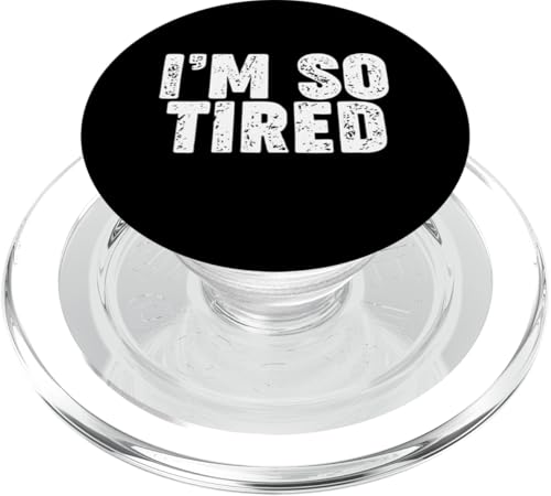 Ich bin so müde PopSockets PopGrip für MagSafe Ich bin so müde PopSockets PopGrip für MagSafe von Miftees