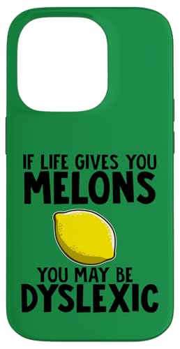If Life Gives you Melons You May be Dyslexic Hülle für iPhone 14 Pro If Life Gives you Melons You May be Dyslexic Hülle für iPhone 14 Pro von Miftees