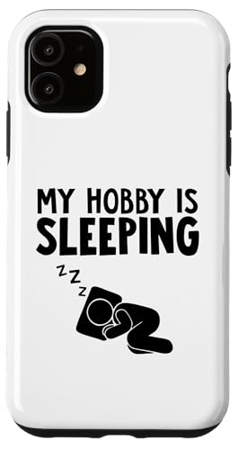 Mein Hobby ist Schlafen Hülle für iPhone 11 von Miftees