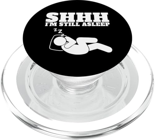 Psst, ich schlafe immer noch PopSockets PopGrip für MagSafe Psst, ich schlafe immer noch PopSockets PopGrip für MagSafe von Miftees
