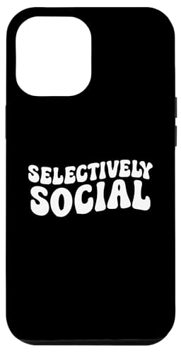 Selectively Social Hülle für iPhone 12 Pro Max Selectively Social Hülle für iPhone 12 Pro Max von Miftees