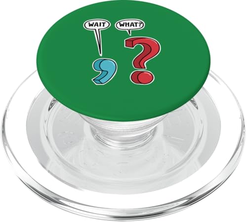 Wait What Grammar Comma And Question Mark PopSockets PopGrip für MagSafe Wait What Grammar Comma And Question Mark PopSockets PopGrip für MagSafe von Miftees