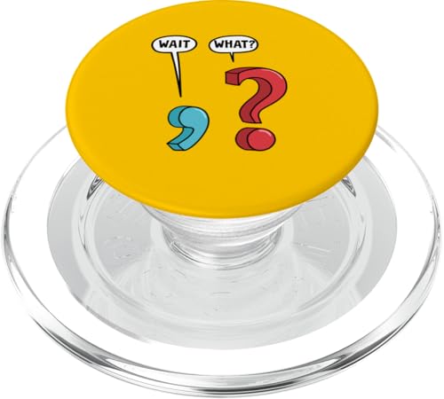Wait What Grammar Comma And Question Mark PopSockets PopGrip für MagSafe Wait What Grammar Comma And Question Mark PopSockets PopGrip für MagSafe von Miftees