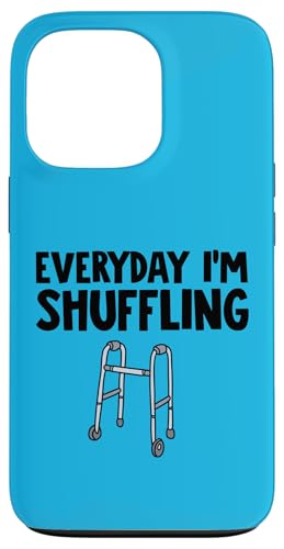 Walker Everyday I'm shuffling Hülle für iPhone 13 Pro Walker Everyday I'm shuffling Hülle für iPhone 13 Pro von Miftees