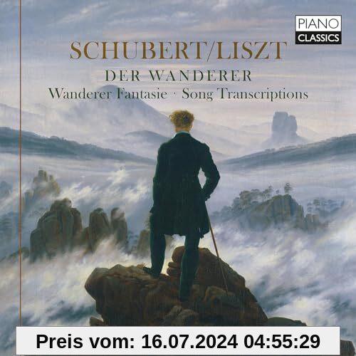 Schubert/Liszt:der Wanderer,Wanderer Fantasie,Song von Miglietta, Giovanni Doria