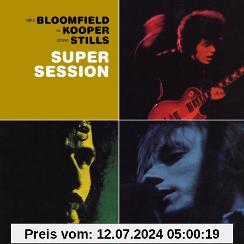 Bloomfield, Kooper & Stills - Super Session von Mike Bloomfield