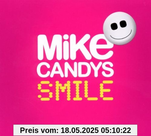 Smile Smile von Mike Candys