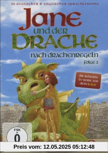 Jane und der Drache, Folge 2 - Nach Drachenregeln Jane und der Drache, Folge 2 - Nach Drachenregeln von Mike Fallows