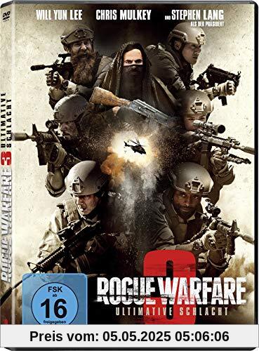 Rogue Warfare 3 - Ultimative Schlacht Rogue Warfare 3 - Ultimative Schlacht von Mike Gunther