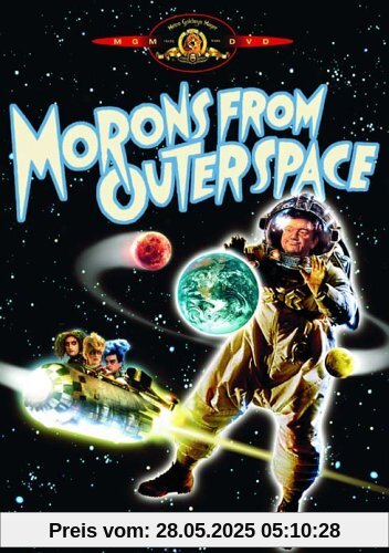 Morons from Outer Space Morons from Outer Space von Mike Hodges