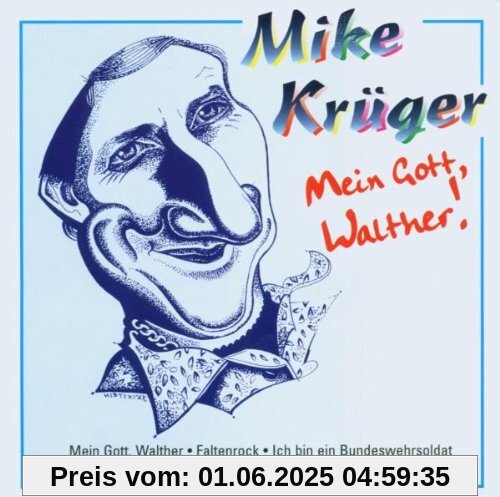 Mein Gott, Walter von Mike Krüger