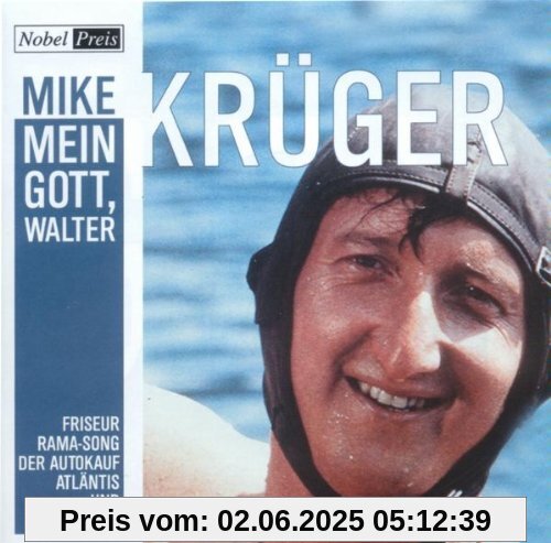 Mein Gott,Walter von Mike Krüger