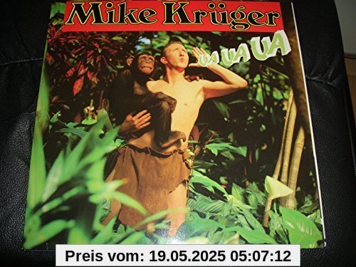 Ua ua ua (1989) [Vinyl LP] von Mike Krüger