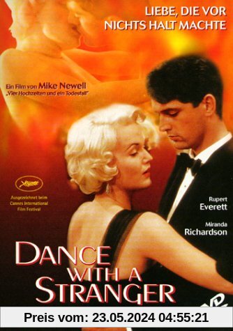 Dance with a Stranger von Mike Newell
