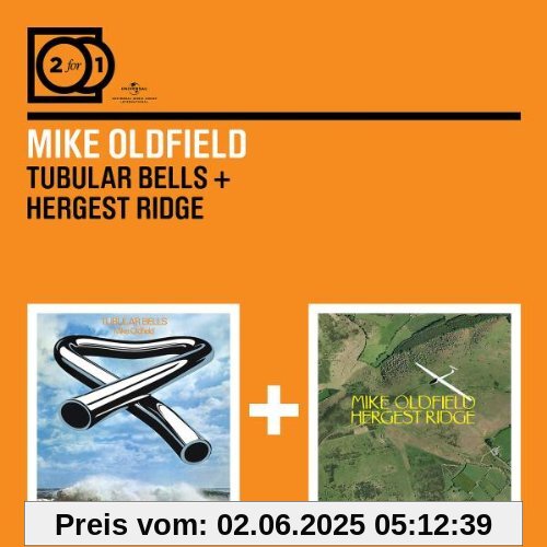 2 for 1: Tubular Bells/Hergest Ridge von Mike Oldfield